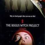 Bogus Witch Project, The (2000) 