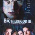 Brotherhood III: Young Demons, The (2002) 