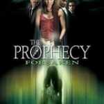 Prophecy: Forsaken, The (2005)