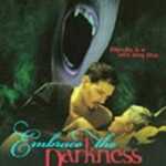 Embrace the Darkness (1999) 