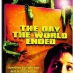Day the World Ended, The (2001)