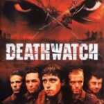 Deathwatch (2002) 