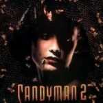 Candyman II: Farewell to the Flesh (1995) 