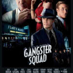 Gangster Squad – Lovci mafie | Gangster Squad [60%]