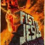 Fist Of Jesus (2012)