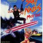 Surf Nazis Must Die (1987)