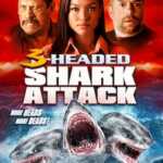 3 Headed Shark Attack (2015) 