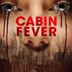 Cabin Fever (2016) 