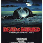 Dead & Buried (1981) 