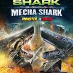 Mega Shark vs. Mecha Shark (2014) 