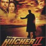 Hitcher II: I've Been Waiting, The (2003)
