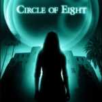 Circle of Eight (2009) 