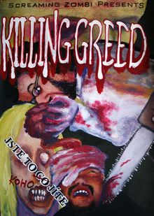 rp Killing greed 2007.jpg