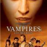 Vampires: Los Muertos (2002)
