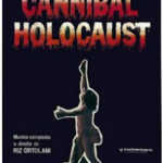 Cannibal Holocaust (1980) 