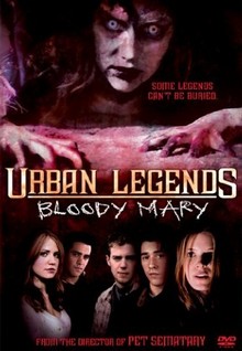 rp Urban Legends Bloody Mary 2005.jpg