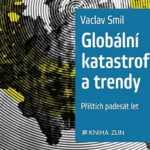 Václav Smil - Globální katastrofy a trendy (75%)