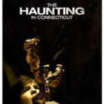 Haunting in Connecticut, The (2009) 