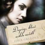 Iona Greyová - Dopisy, které nikdo nečetl