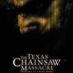Texas Chainsaw Massacre, The (2003)