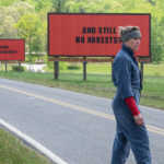 Tři billboardy kousek za Ebbingem | Three Billboards Outside Ebbing, Missouri