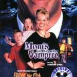 Mom's Got a Date with a Vampire (2000)