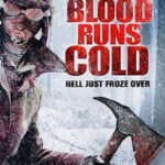 Blood Runs Cold (2011) 