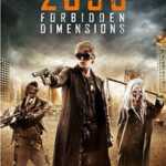 Forbidden Dimensions, The (2013)