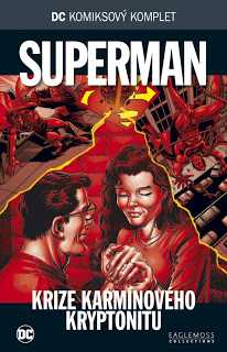 dckk 69 superman krize karminovC3A9ho kryptonitu 1