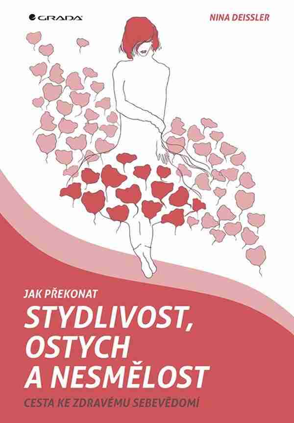 Jak překonat stydlivost, ostych, nesmělost