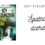Joy Fielding – Špatná dcera