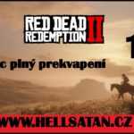 Red Dead Redemption 2 / část 12 / Ranč plný překvapení / 1080 HD / 60 FPS