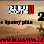 Red Dead Redemption 2 / část 27 / Hodně špatný plán / 1080 HD / 60 FPS
