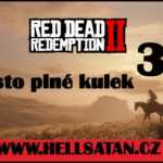 Red Dead Redemption 2 / část 36 / Město plné kulek / 1080 HD / 60 FPS