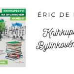 Éric de Kermel – Knihkupectví na Bylinkovém náměstí (recenzní kniha)