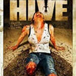 Hive, The (2008)