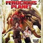 Ferocious Planet (2011) 