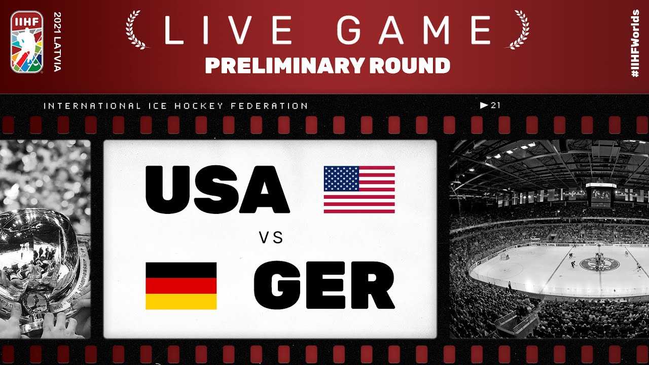 United States - Germany | Live | Group B | 2021 IIHF Ice Hockey World ...