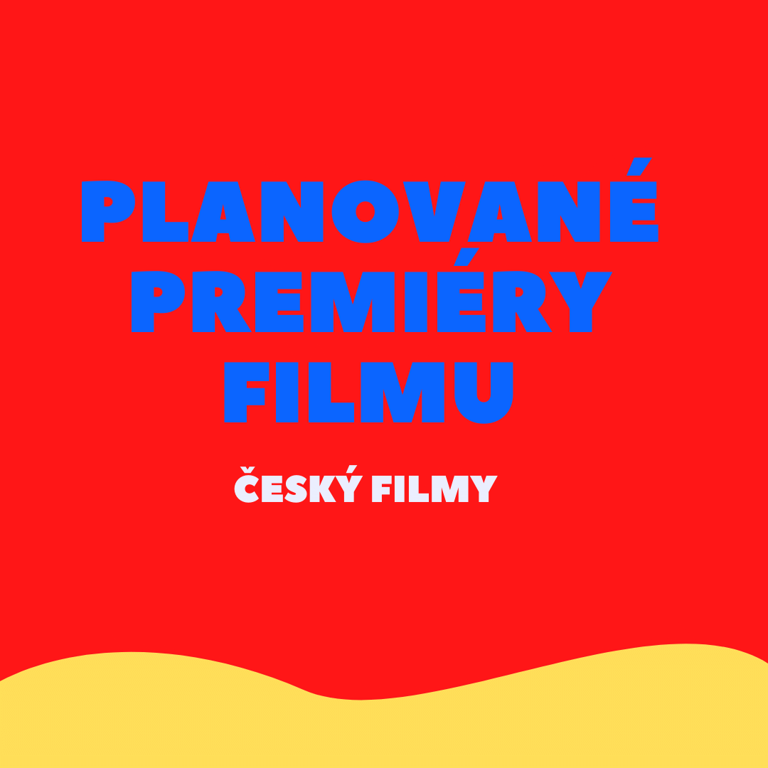 PLanovane premiery filmu