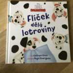 Disney - 101 dalmatinů - Flíček dělá lotroviny