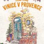 Vinice v Provence- příjemné letní čtení