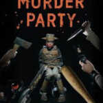 Murder Party (2007) 