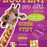 Luštění pro děti od 8 let – Super vtipy