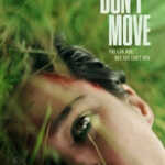 Don't Move (2024)