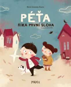 Péťa říká první slova-2.díl Péťových příhod