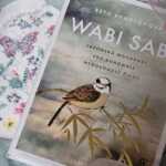 WABI SABI... japonská moudrost pro dokonale nedokonalý život....