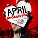 April Apocalypse (2013)