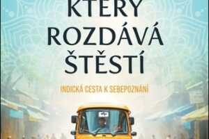 muz ktery rozdava stesti indicka cesta k sebepoznani