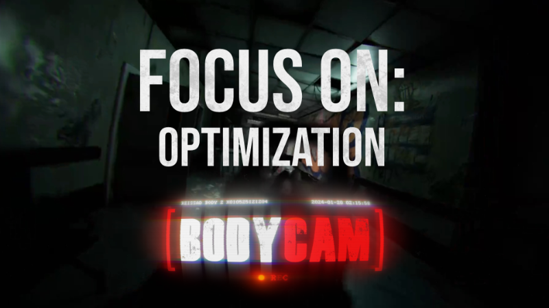 Nové optimalizace posilují stabilitu a výkon hry Bodycam bb151e9151840a130fd91d665012d24065e7980a