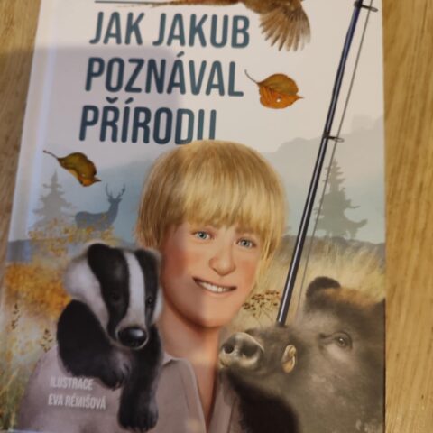 Jak Jakub poznával přírodu